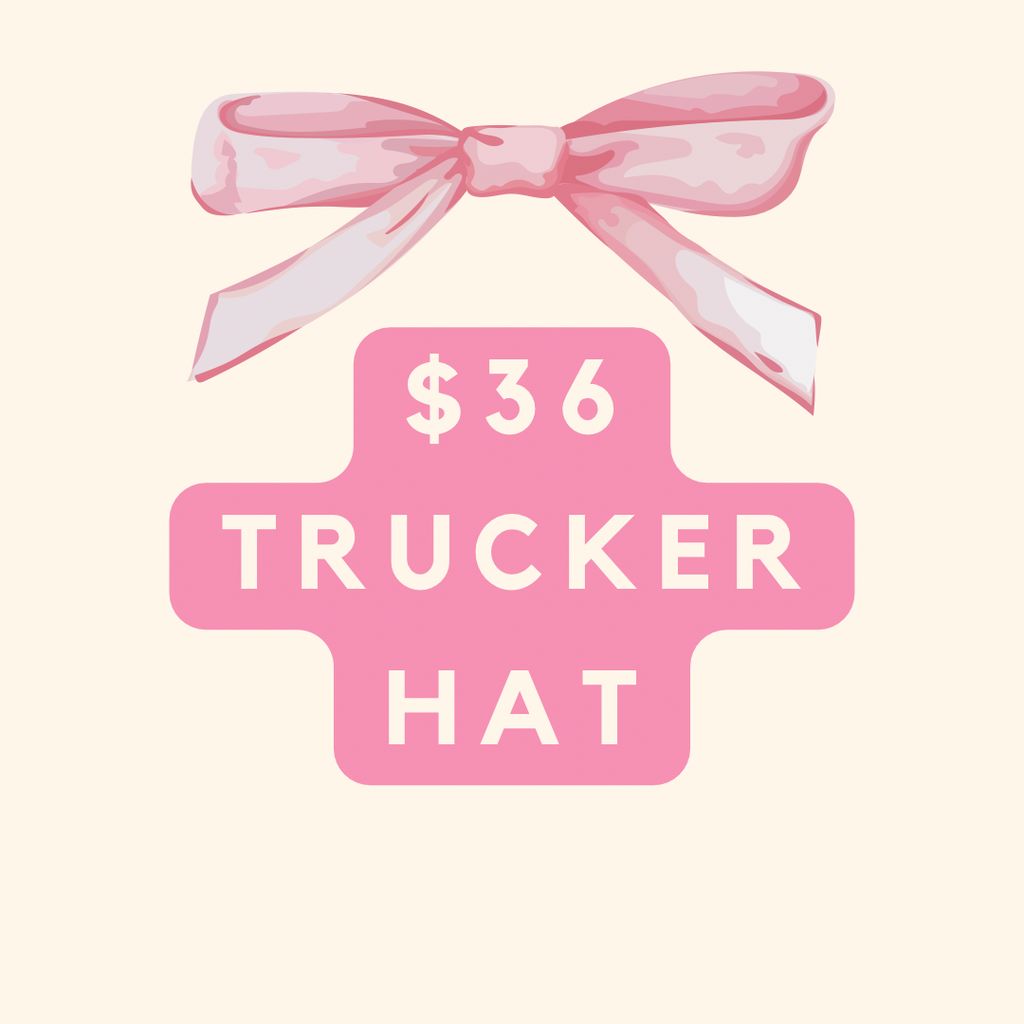 $36 Trucker