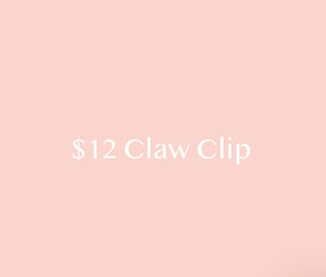 $12 Claw Clip